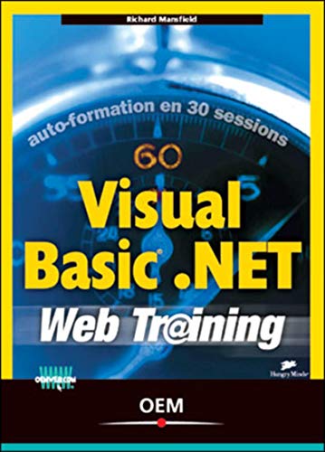 Stock image for Visual Basic .Net: Auto-formation en 30 sessions for sale by Gallix