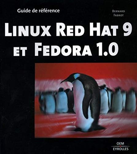 Beispielbild fr Linux Red Hat 9 et Fedora 1.0 zum Verkauf von Ammareal