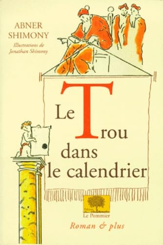 Le trou dans le calendrier