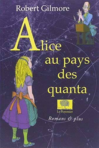 Beispielbild fr Alice au pays des quanta zum Verkauf von Reuseabook
