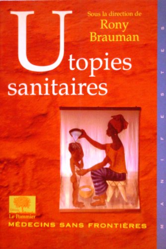 Stock image for Utopies sanitaires for sale by LibrairieLaLettre2