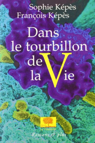 Stock image for Dans le tourbillon de la vie for sale by Ammareal