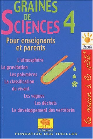 Stock image for Graines de sciences, tome 4 for sale by Ammareal