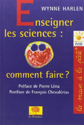 Beispielbild fr Enseigner Les Sciences : Comment Faire ? zum Verkauf von Hamelyn