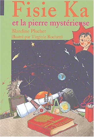 Beispielbild fr Fisie Ka et la pierre mystrieuse zum Verkauf von Ammareal
