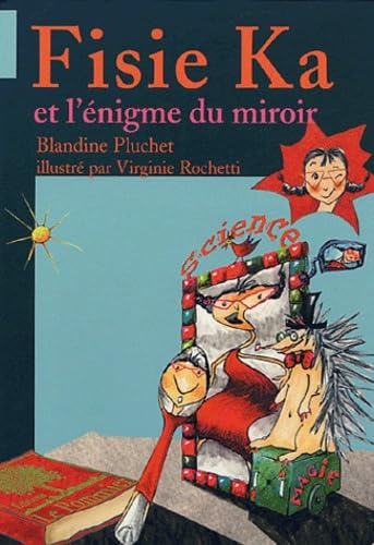 Imagen de archivo de Fisie Ka et l'nigme du miroir a la venta por medimops