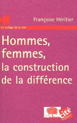 Beispielbild fr Hommes, femmes, la construction de la diffrence zum Verkauf von medimops