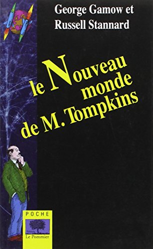 Imagen de archivo de Le Nouveau monde de M. Tompkins a la venta por Ammareal