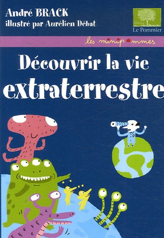Stock image for Dcouvrir la vie extraterrestre for sale by medimops