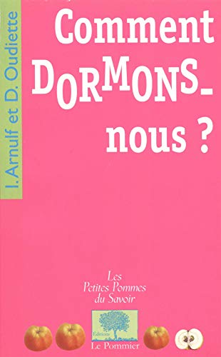 Beispielbild fr Comment dormons-nous ? zum Verkauf von Ammareal