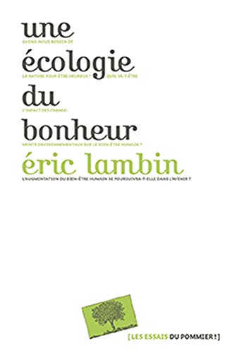 Stock image for Une  cologie du bonheur for sale by Open Books