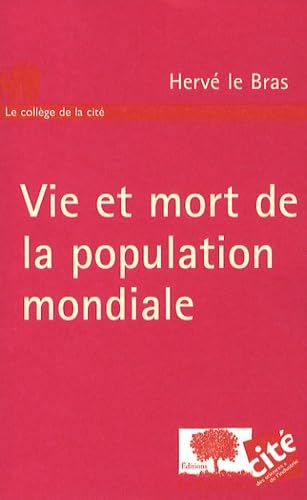 Beispielbild fr Vie et mort de la population mondiale zum Verkauf von medimops