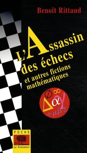 Beispielbild fr L'Assassin des checs et autres fictions mathmatiques zum Verkauf von Ammareal