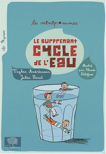 Beispielbild fr Le surprenant cycle de l'eau zum Verkauf von Ammareal