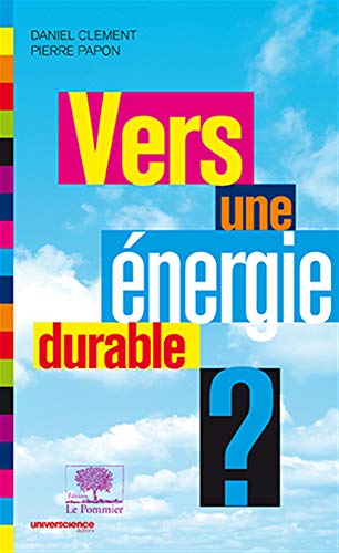 Stock image for Vers une nergie durable ? for sale by Ammareal