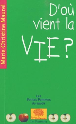 Beispielbild fr D'o vient la vie ? zum Verkauf von Librairie Pic de la Mirandole