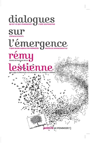 Stock image for Dialogues sur l'mergence [Broch] Lestienne, Rmy for sale by BIBLIO-NET
