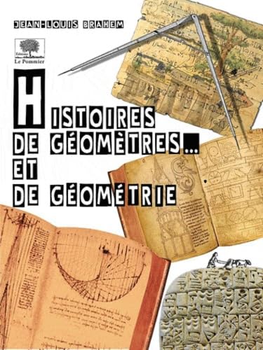 9782746505858: Histoires de gomtres et de gomtrie