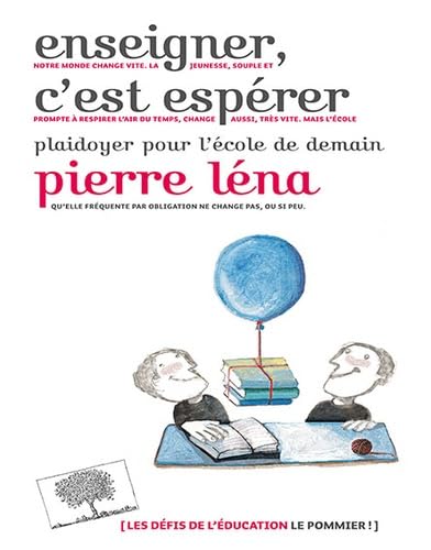 9782746506275: Enseigner c'est esprer - Plaidoyer pour l'cole de demain