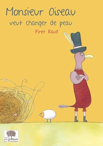 Beispielbild fr Monsieur Oiseau veut changer de peau zum Verkauf von Ammareal