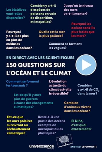 Stock image for 150 Questions Sur L'ocan Et Le Climat : En Direct Avec Les Scientifiques for sale by RECYCLIVRE