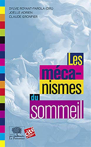 9782746506763: Les mcanismes du sommeil