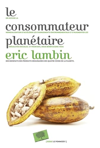 9782746507333: Le consommateur plantaire (Essais)