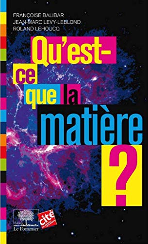 9782746507678: Qu'est-ce que la matire ?