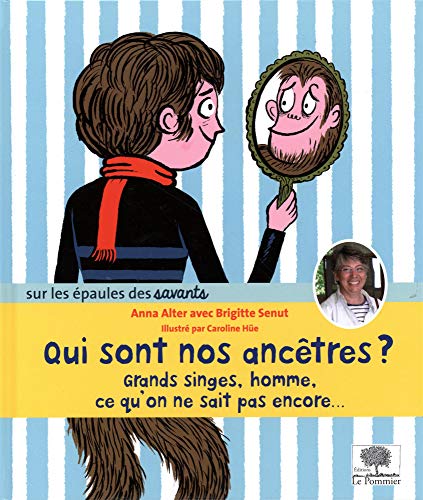 Beispielbild fr Qui Sont Nos Ancetres ? - Grand singe, homme, ce qu on ne sait pas encore. zum Verkauf von Better World Books