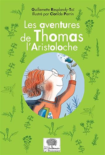 Beispielbild fr Les aventures de Thomas l'Aristoloche zum Verkauf von Ammareal