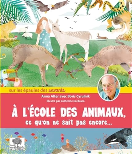 Beispielbild fr A l'cole des animaux: ce qu'on ne sait pas encore zum Verkauf von Ammareal