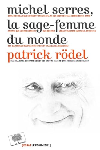 9782746510999: Michel Serres, la sage-femme du monde