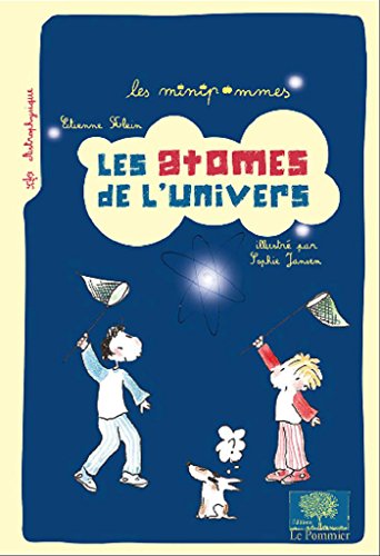 Stock image for Les atomes de l'Univers (N.E) for sale by medimops