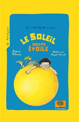 Stock image for Le soleil, notre  toile (Nouvelle  dition) for sale by ThriftBooks-Dallas