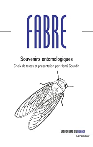 Beispielbild fr Souvenirs entomologiques [Broch] Fabre, Jean-Henri et Gourdin, Henri zum Verkauf von BIBLIO-NET