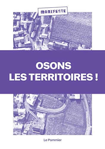 Beispielbild fr Osons les territoires ! [Broch] Calame, Pierre zum Verkauf von BIBLIO-NET