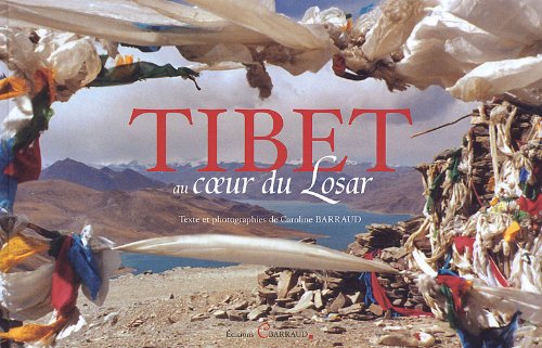 Stock image for Tibet au coeur du Losar for sale by Librairie Th  la page