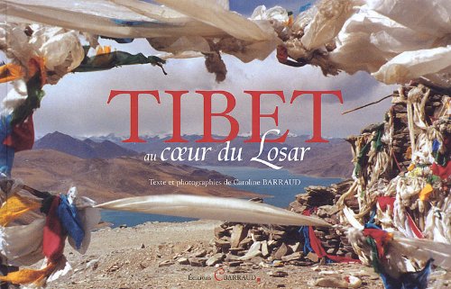 9782746601079: Tibet au coeur du Losar