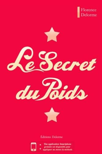 9782746649514: Le secret du poids