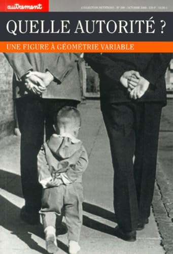 Stock image for Quelle autorit ? : un figure  gomtrie variable for sale by LeLivreVert