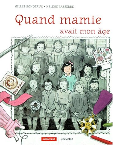 Stock image for Quand mamie avait mon ge for sale by medimops