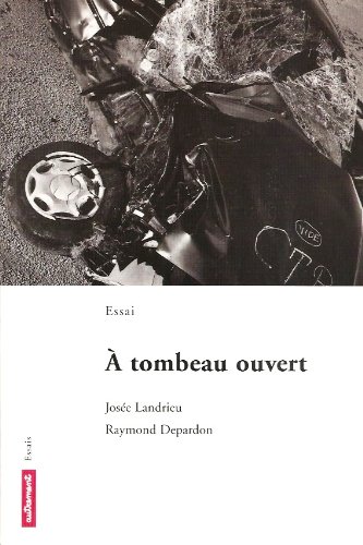 Stock image for A tombeau ouvert for sale by Ammareal