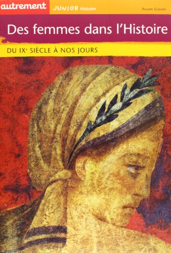 Beispielbild fr Des femmes dans l'histoire Godard, Philippe zum Verkauf von LIVREAUTRESORSAS