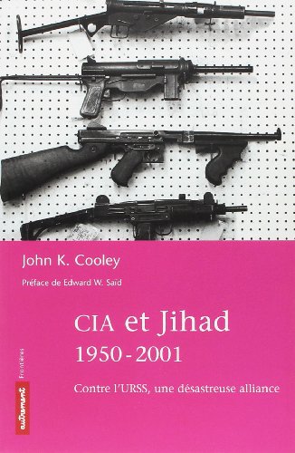 9782746701885: CIA et jihad 1950-2001