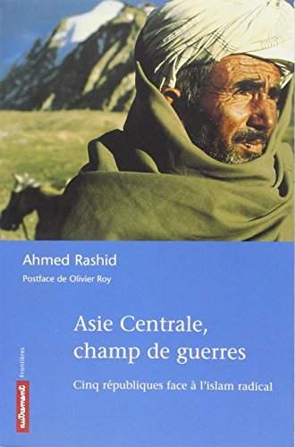 9782746701991: Asie centrale, champ de guerres