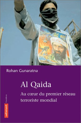 Beispielbild fr Al-Qaida. Au coeur du premier rseau terrorisme mondial zum Verkauf von Librairie de l'Avenue - Henri  Veyrier