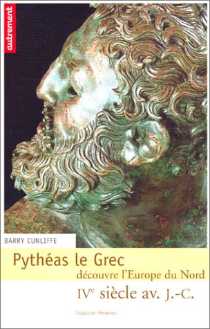 Pythéas le grec découvre l'Europe nord