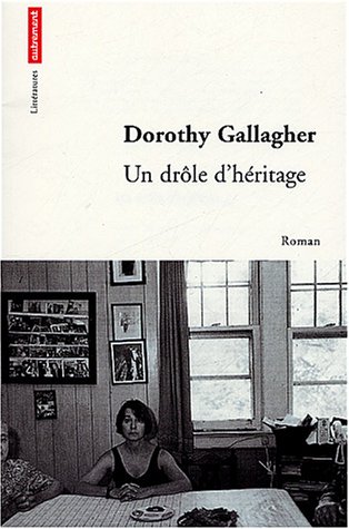 Stock image for Un dr le d'h ritage [Paperback] Gallagher, Dorothy and Bury, Laurent for sale by LIVREAUTRESORSAS