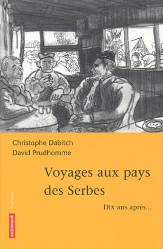 Beispielbild fr Voyages aux pays des Serbes zum Verkauf von Librairie de l'Avenue - Henri  Veyrier