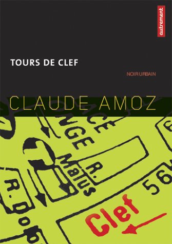 Beispielbild fr Tours de clef zum Verkauf von Ammareal